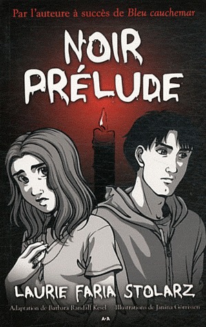 Noir Prélude (2010) by Laurie Faria Stolarz