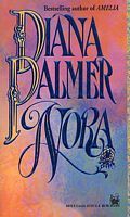 Nora (1994) by Diana Palmer