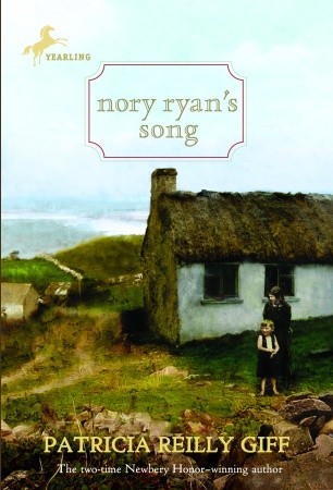 Nory Ryan's Song (2002) by Patricia Reilly Giff