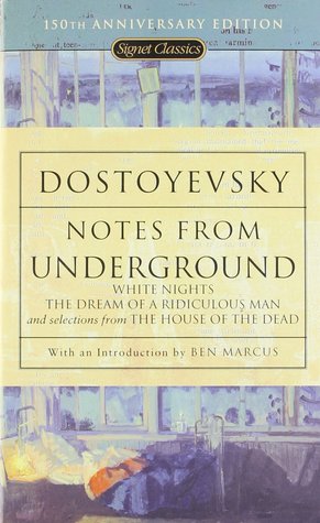Notes from Underground (2004) by Fyodor Dostoyevsky