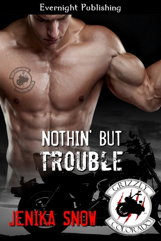 Nothin' But Trouble (2014) by Jenika Snow