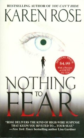Nothing To Fear (2006) by Karen Rose