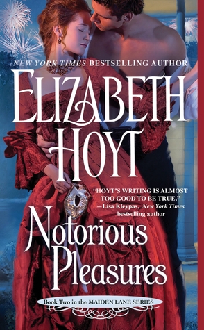 Notorious Pleasures (2011) by Elizabeth Hoyt