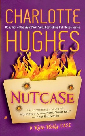 Nutcase (2009) by Charlotte Hughes