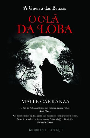 O Clã da Loba (2010) by Maite Carranza