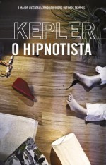 O Hipnotista (2010) by Lars Kepler
