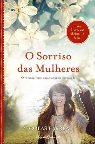O Sorriso das Mulheres (2010) by Nicolas Barreau