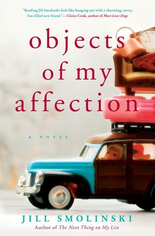 Objects of My Affection (2012) by Jill Smolinski