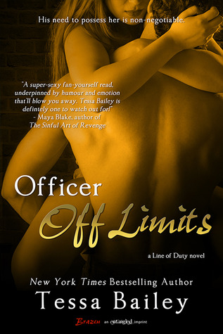 Officer off Limits (2013) by Tessa Bailey