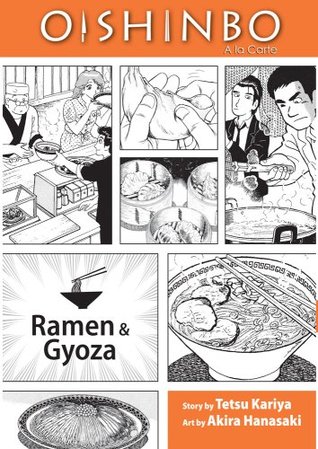 Oishinbo a la carte, Volume 3 - Ramen and Gyoza (2009)