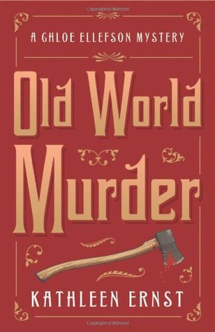 Old World Murder (2010) by Kathleen Ernst