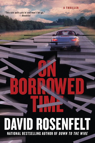 On Borrowed Time (2011) by David Rosenfelt