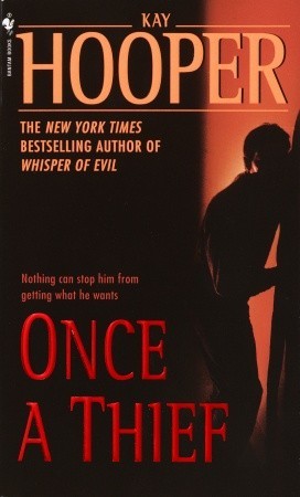 Once a Thief (2002) by Kay Hooper
