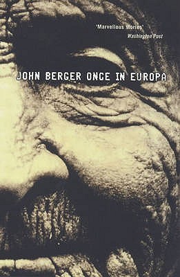 Once In Europa (2011) by John Berger
