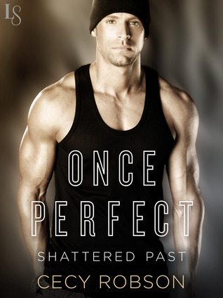 Once Perfect (2014) by Cecy Robson