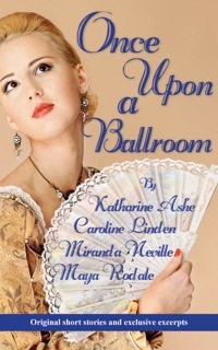 Once Upon a Ballroom (2000) by Katharine Ashe