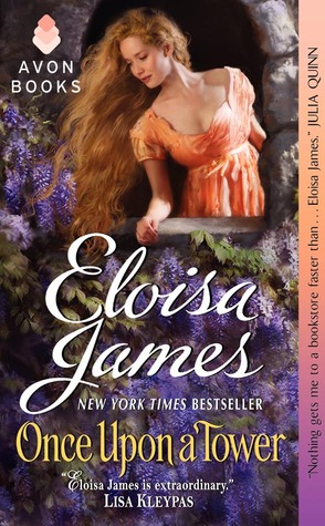 Once Upon a Tower (2013) by Eloisa James