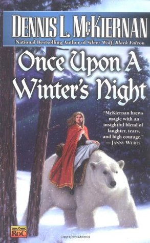 Once Upon a Winter's Night (2002) by Dennis L. McKiernan