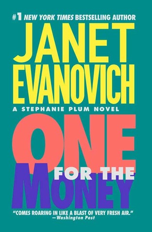One for the Money (2015) by Janet Evanovich
