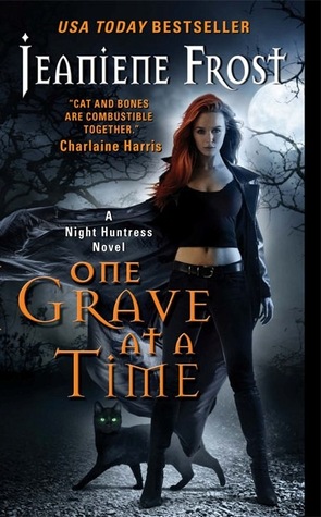 One Grave at a Time (2011) by Jeaniene Frost