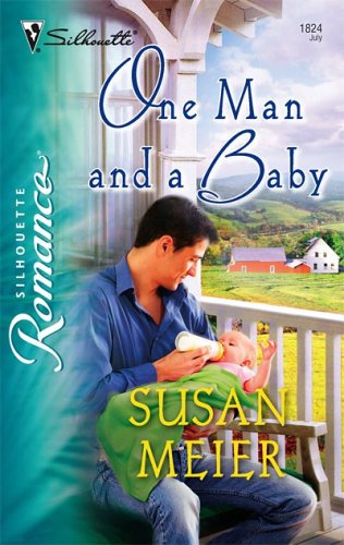 One Man and a Baby: The Cupid Campaign (2006) by Susan Meier