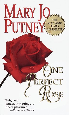 One Perfect Rose (1998) by Mary Jo Putney