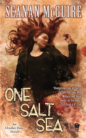 One Salt Sea (2011) by Seanan McGuire