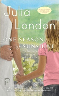 One Season of Sunshine (2010) by Julia London