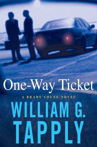 One-Way Ticket (2007) by William G. Tapply
