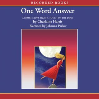 One Word Answer (2000) by Charlaine Harris