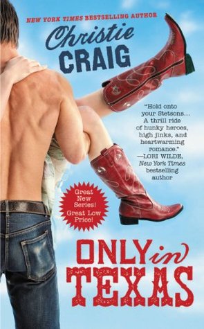 Only in Texas (2012) by Christie Craig