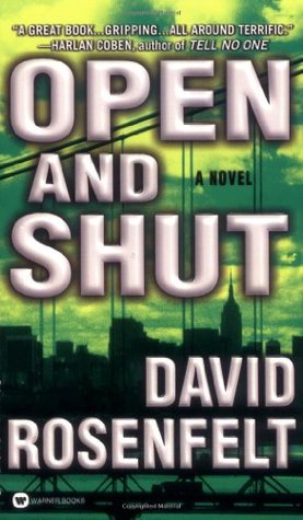 Open and Shut (2003) by David Rosenfelt