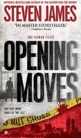 Opening Moves (2012) by Steven James