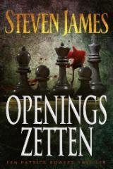 Openingszetten (2013) by Steven James