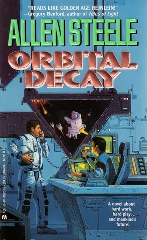 Orbital Decay (1989) by Allen Steele