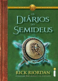 Os Diários do Semideus (2013) by Rick Riordan