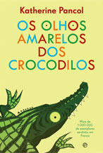 Os Olhos Amarelos dos Crocodilos (2010)