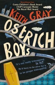 Ostrich Boys (2008) by Keith Gray