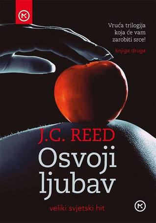 Osvoji ljubav (2014) by J.C. Reed