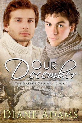 Our December (2013) by Diane  Adams