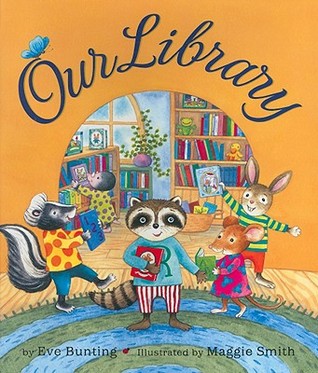 Our Library (2008) by Eve Bunting