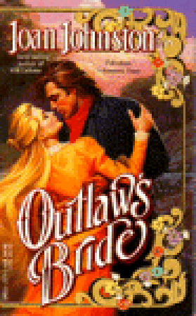 Outlaw's Bride (1993) by Joan Johnston