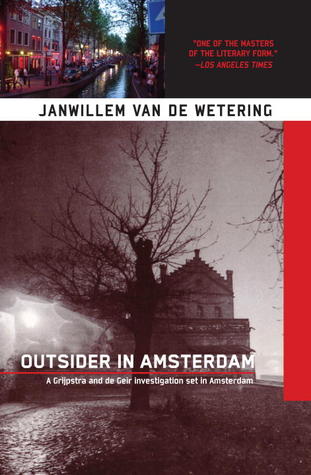 Outsider in Amsterdam (2003) by Janwillem van de Wetering