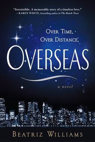 Overseas (2012) by Beatriz Williams