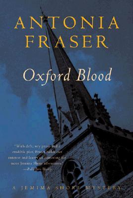 Oxford Blood (1998) by Antonia Fraser