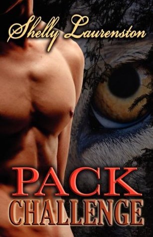 Pack Challenge (2006) by Shelly Laurenston