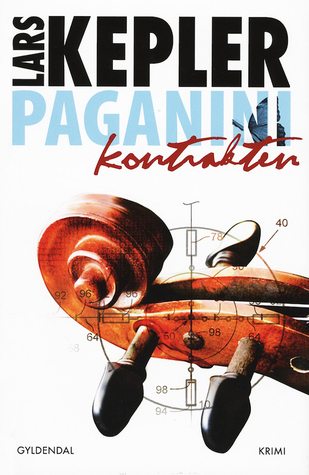 Paganini kontrakten (2010) by Lars Kepler