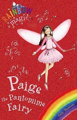Paige the Pantomime Fairy (2015) by Daisy Meadows