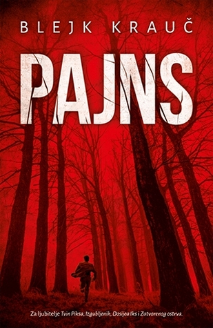 Pajns (2014) by Blake Crouch