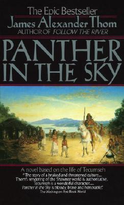 Panther in the Sky (1990) by James Alexander Thom